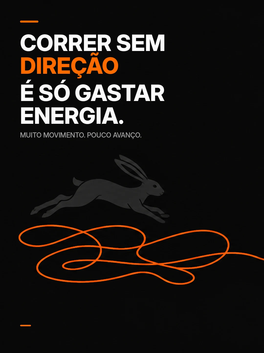 Slide 1: Correr sem direção é só gastar energia